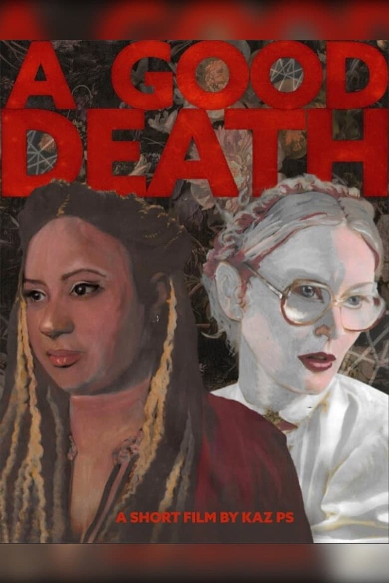 A Good Death