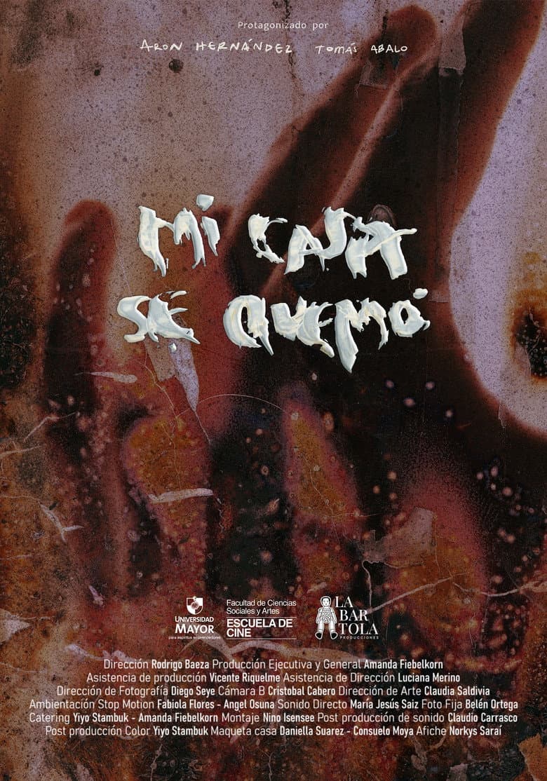 Mi Casa se Quemó