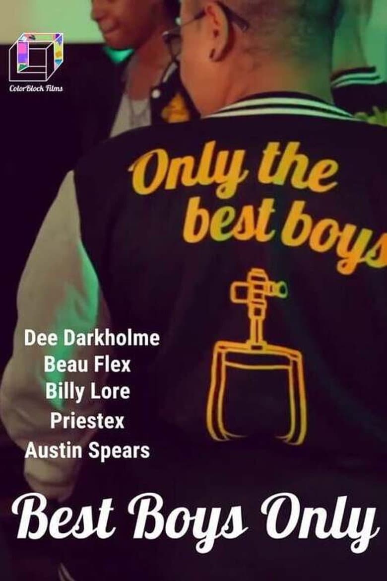 Best Boys Only