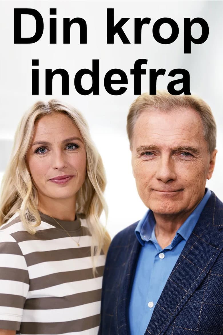 Din krop indefra