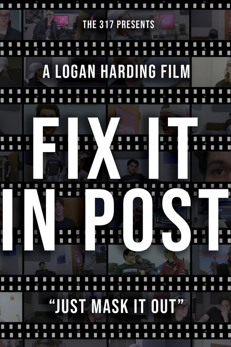 Fix It In Post