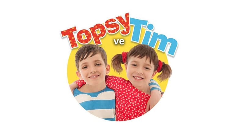 Topsy ve Tim Görsel 1