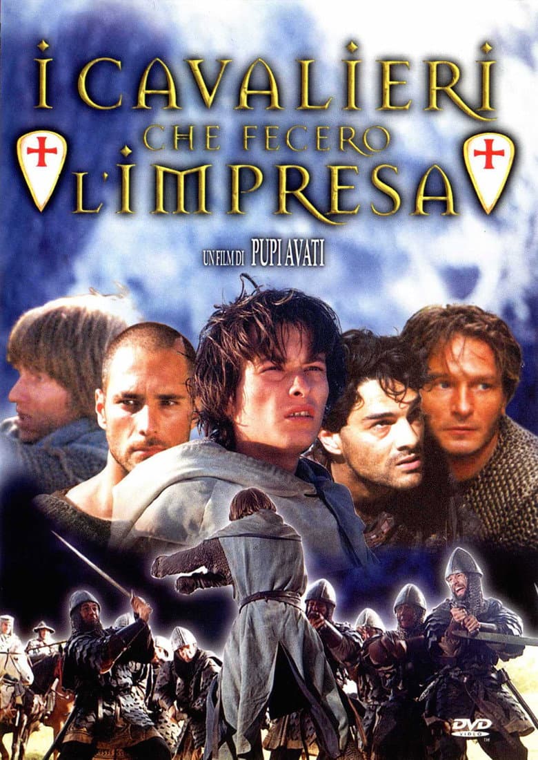 I Cavalieri Che Fecero L'Impresa