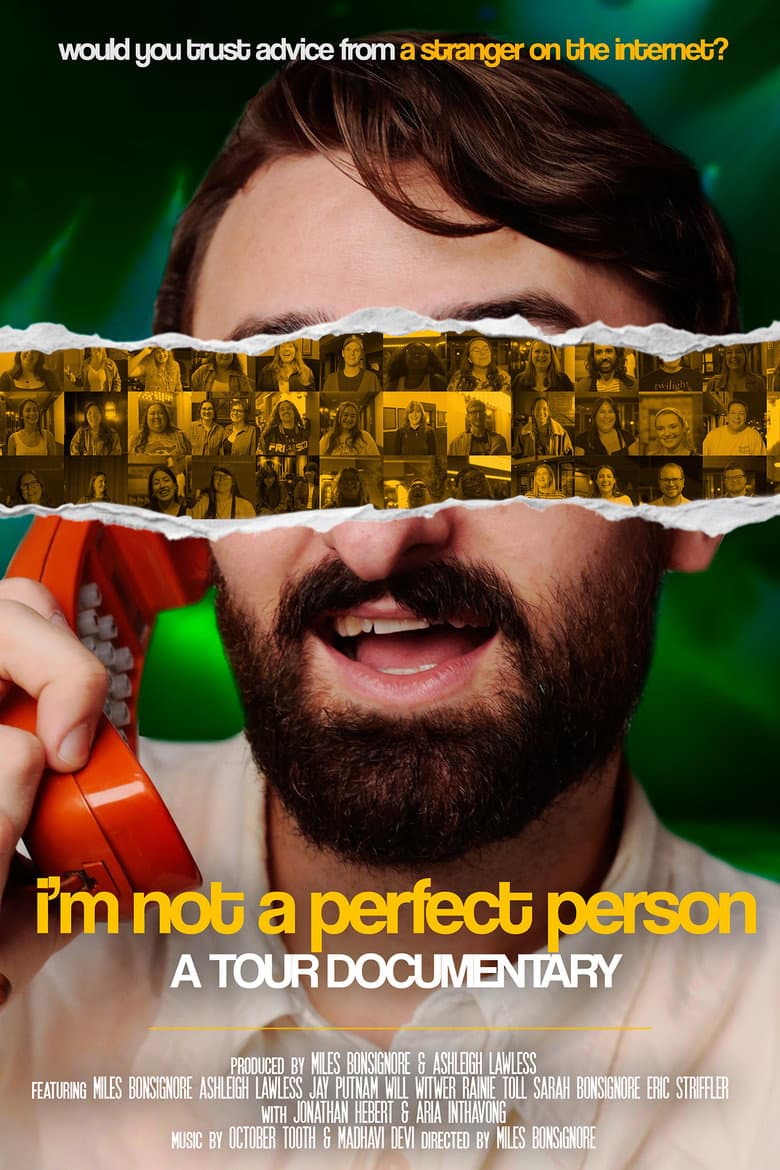 I'm Not a Perfect Person: A Tour Documentary