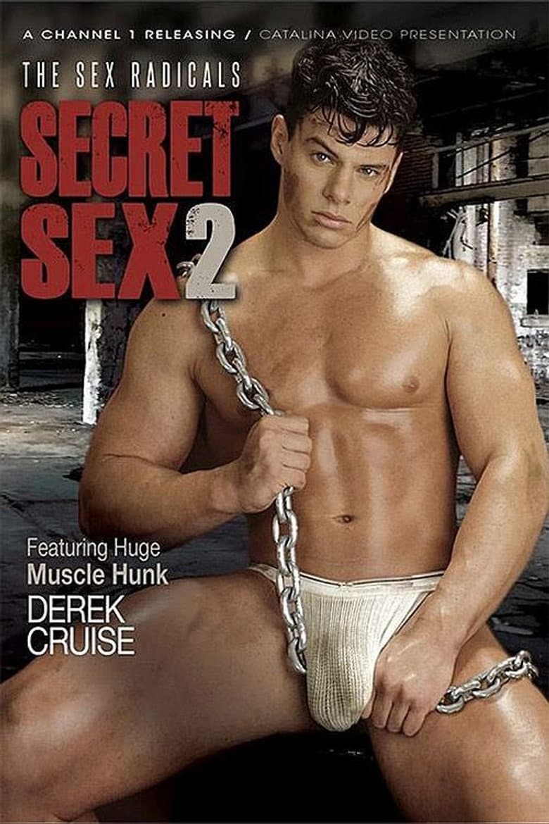 Secret Sex 2: The Sex Radicals