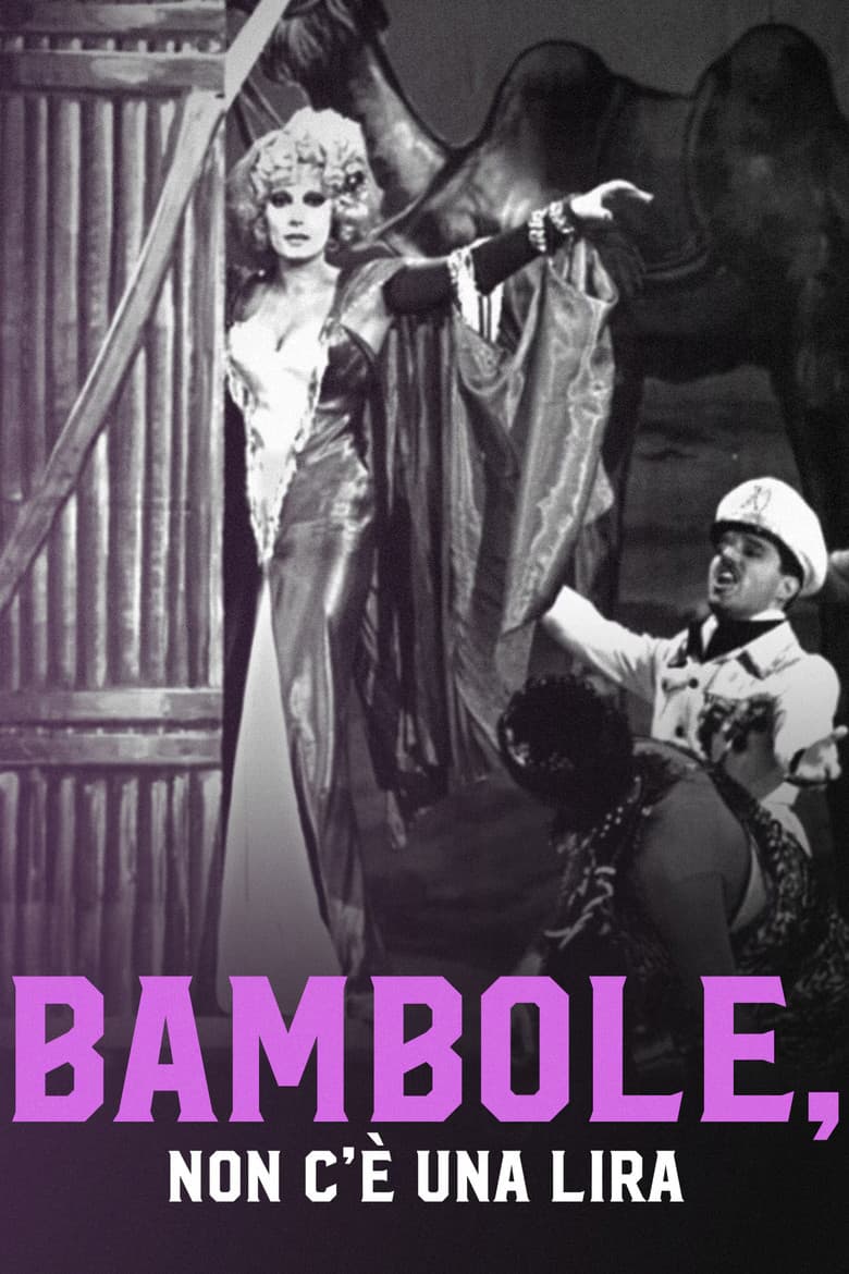 Bambole, non c'è una lira!