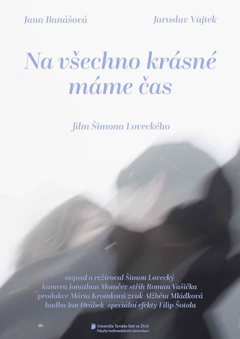 Na všechno krásné máme čas