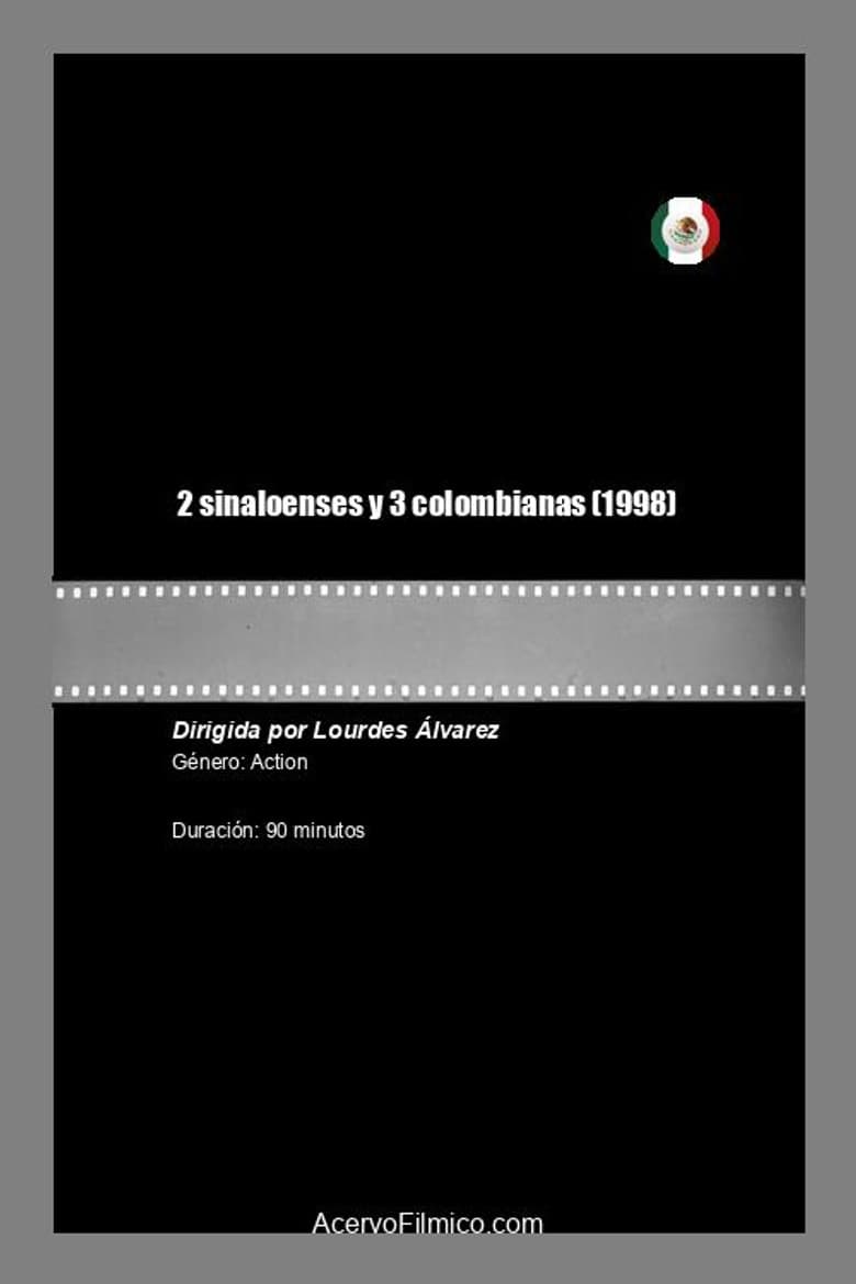 2 Sinaloenses y 3 Colombianas