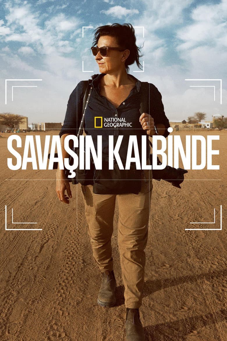 Savaşın Kalbinde