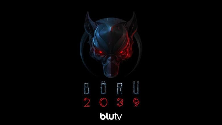Börü 2039 Görsel 1
