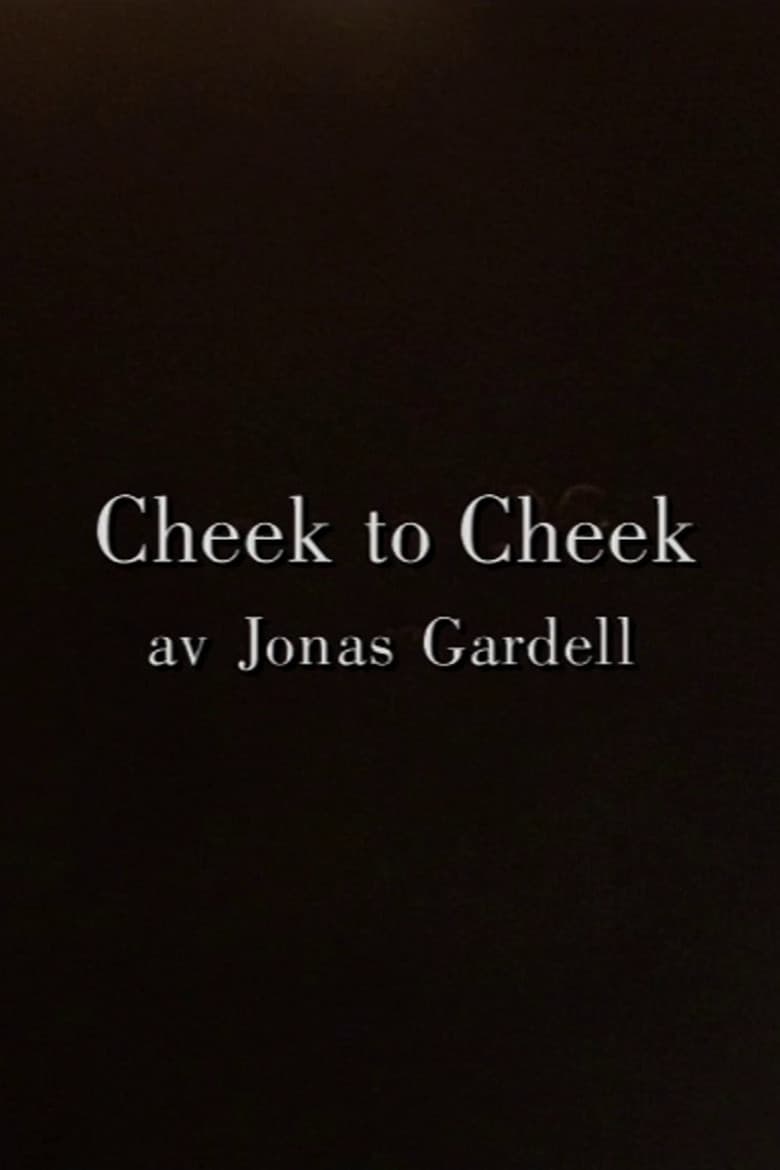 Cheek to Cheek