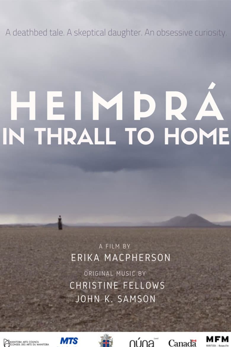 HeimÞrá: In Thrall to Home