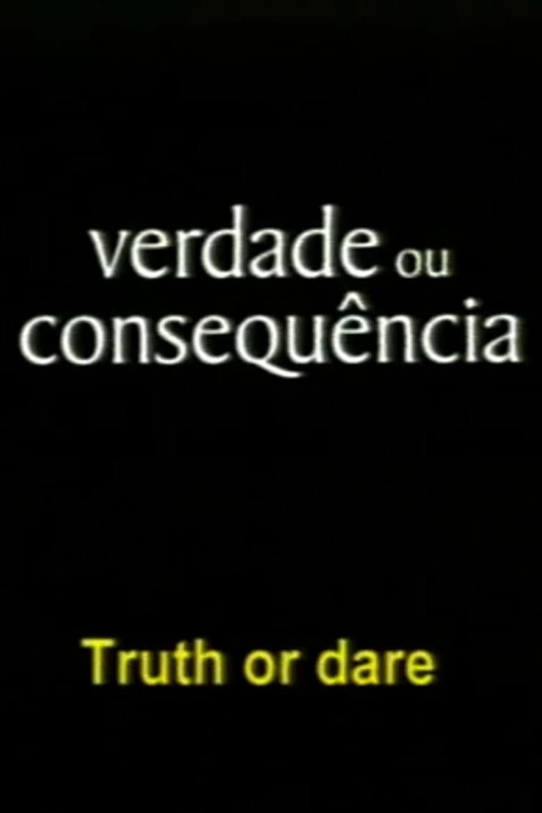 Verdade ou Consequência