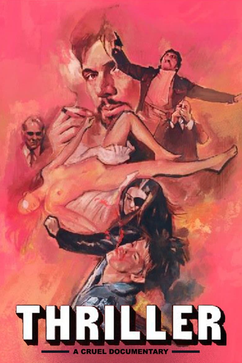 Thriller—A Cruel Documentary