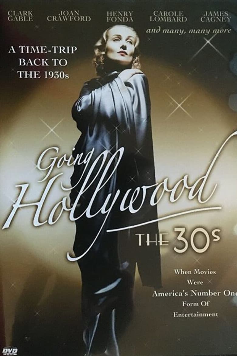 Going Hollywood: The '30s