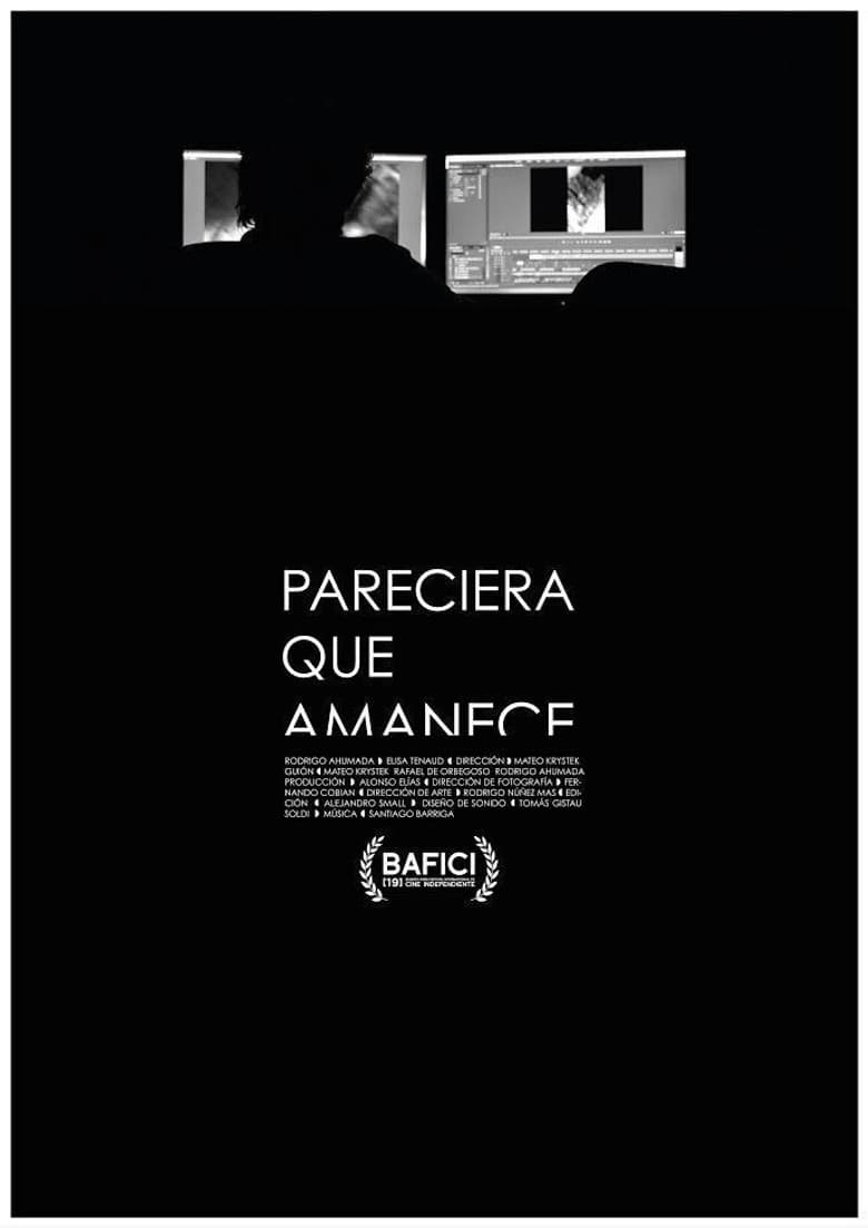 Pareciera que amanece