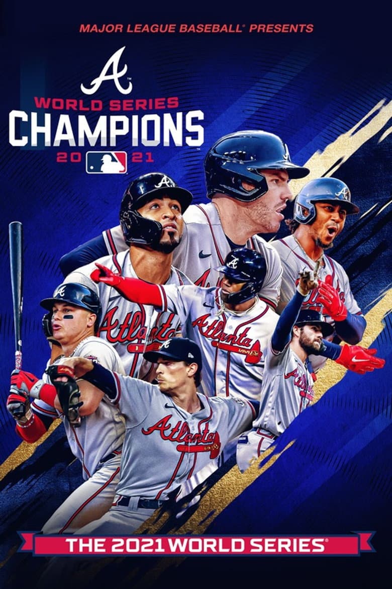 2021 World Series Champions: Atlanta Braves