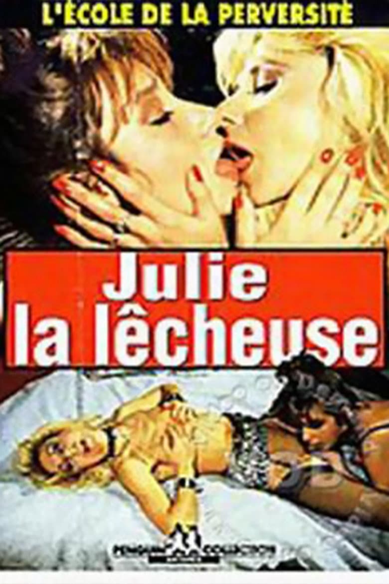 Julie la lécheuse
