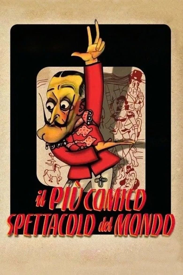Il più comico spettacolo del mondo