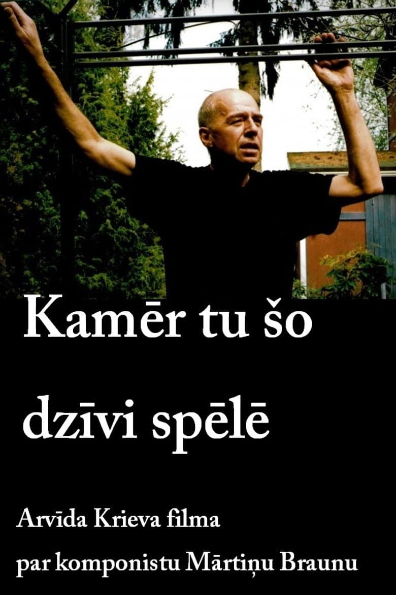 Kamēr tu šo dzīvi spēlē