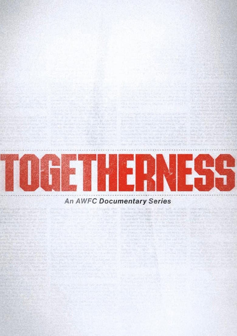 Togetherness