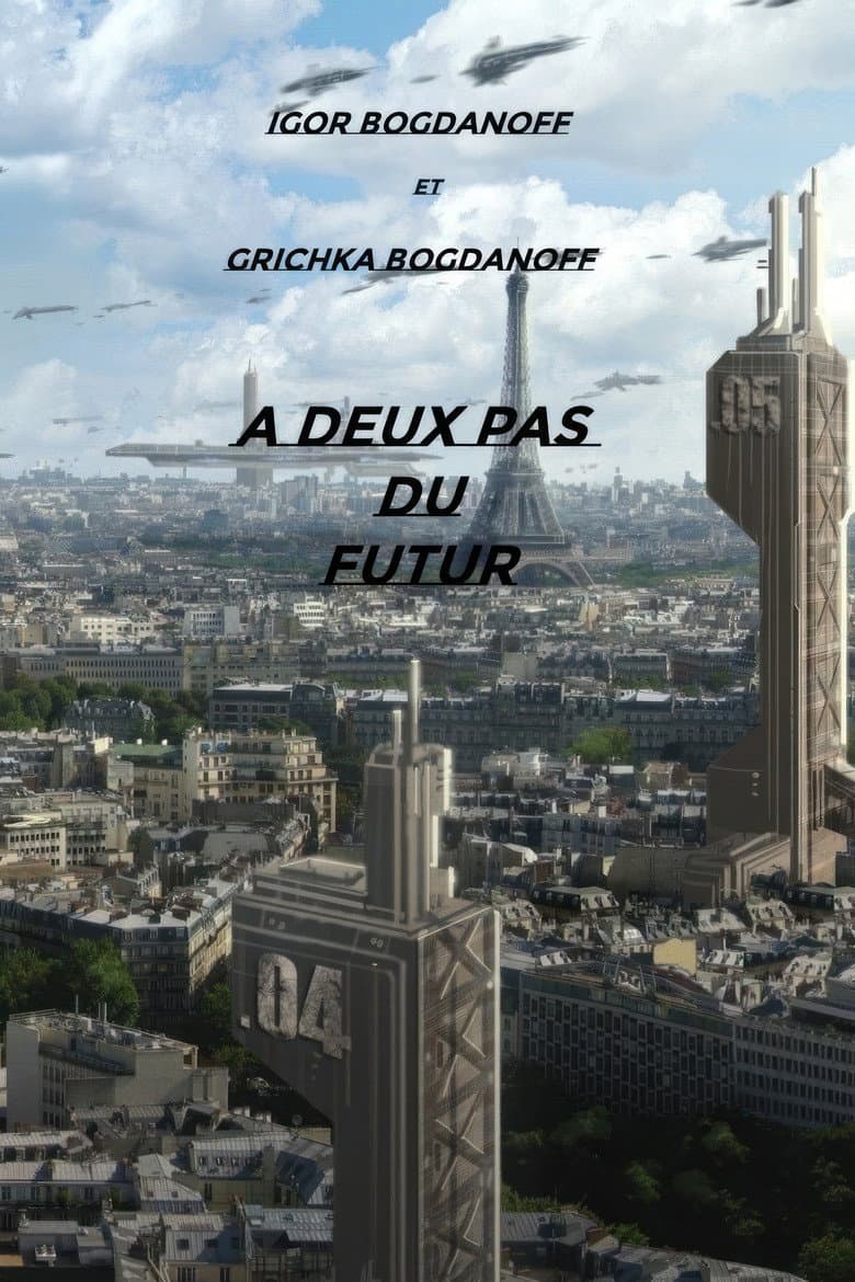 À deux pas du futur