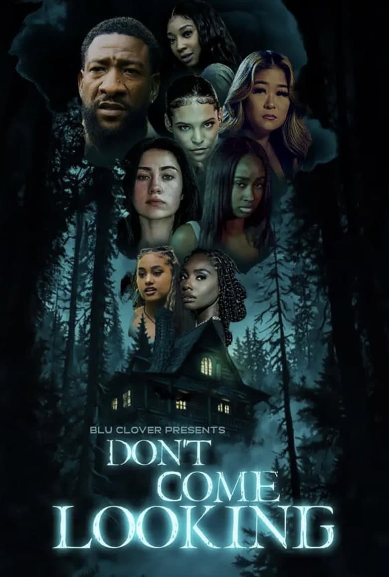 Don't Come Looking