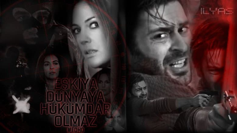 Eşkıya Dünyaya Hükümdar Olmaz Görsel 4