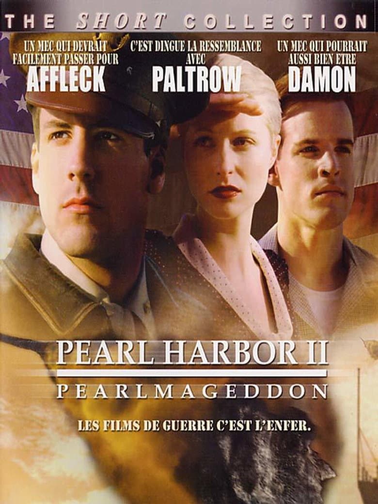 Pearl Harbor II, Pearlmageddon