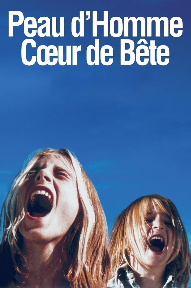 Peau d'homme coeur de bête