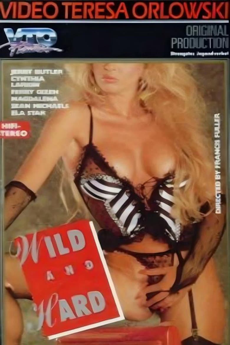 Wild and Hard