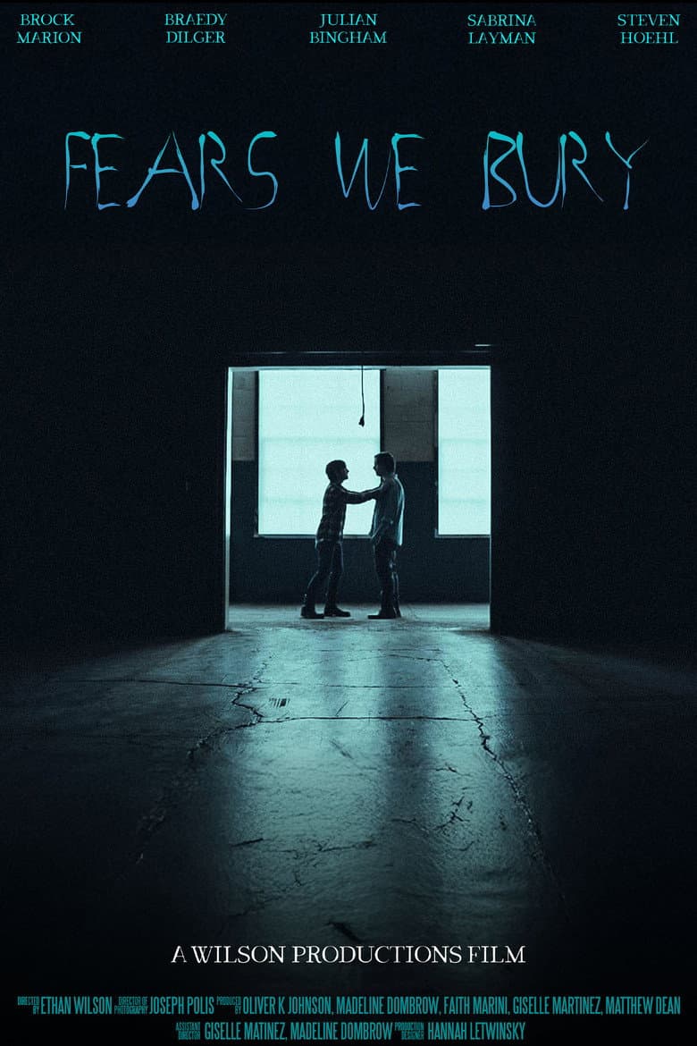 Fears We Bury