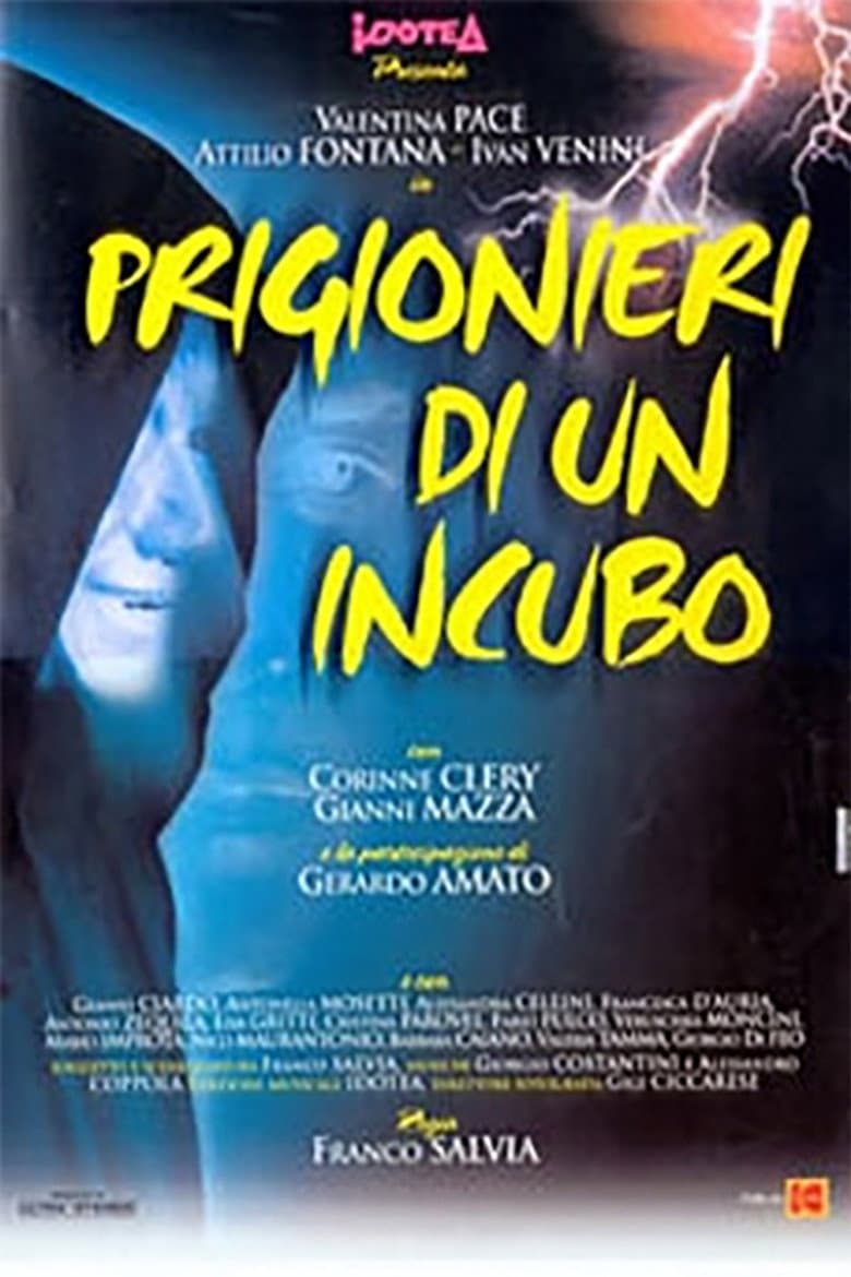 Prigionieri di un Incubo