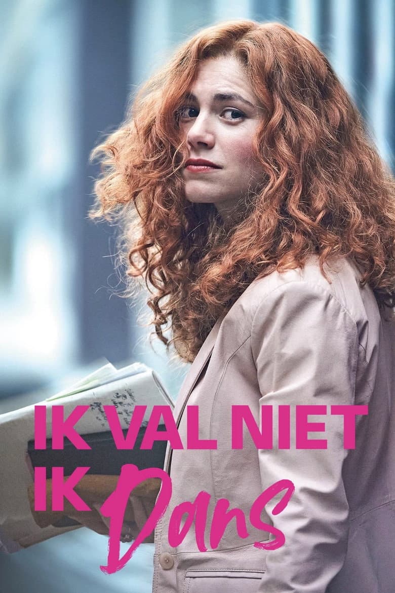 Ik val niet, ik dans
