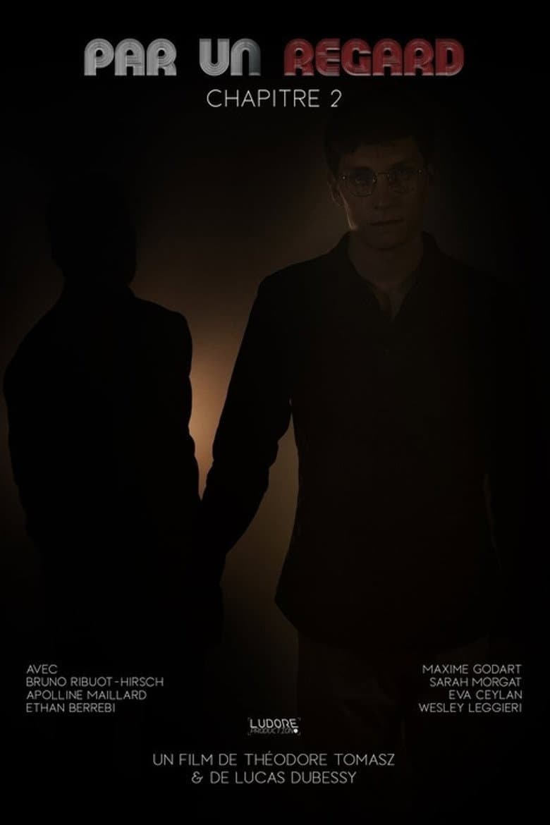 Par un regard: Chapitre 2