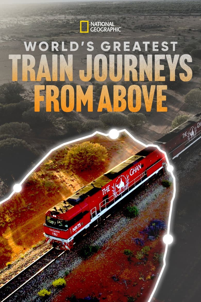 Gökyüzünden Dünyanın En İyi Tren Yolculukları