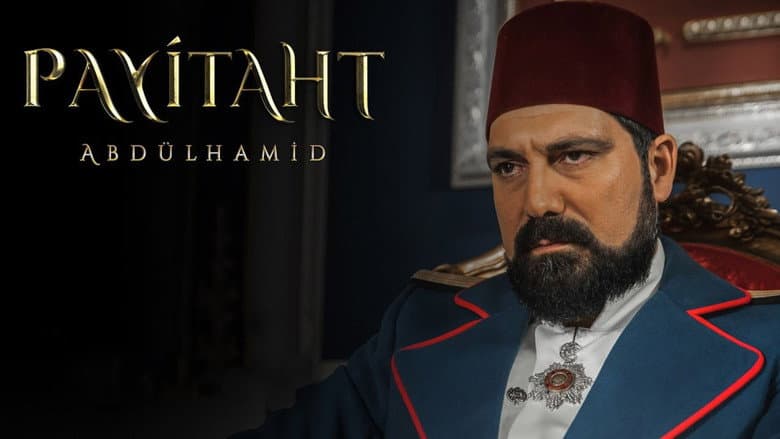 Payitaht: Abdülhamid Görsel 4