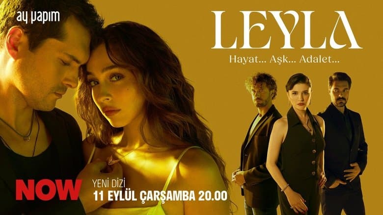 Leyla: Hayat... Aşk... Adalet... Görsel 1