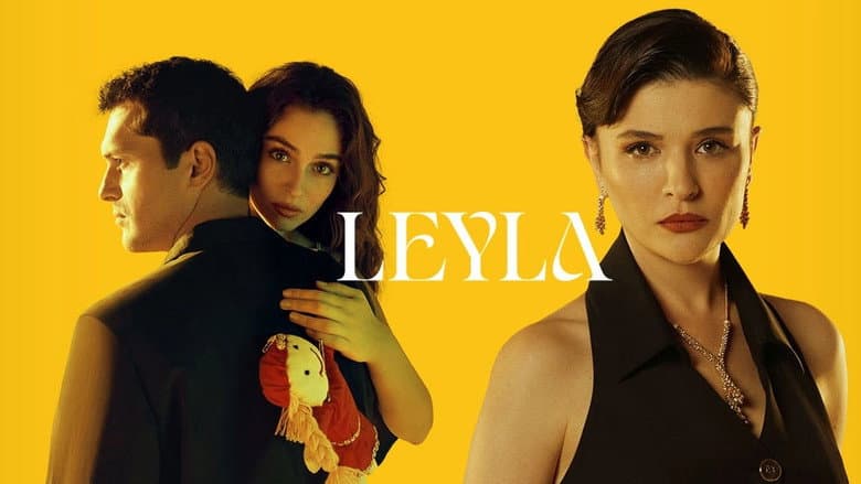 Leyla: Hayat... Aşk... Adalet... Görsel 4