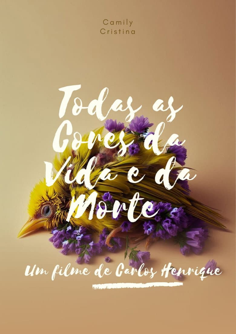 Todas as Cores da Vida e da Morte
