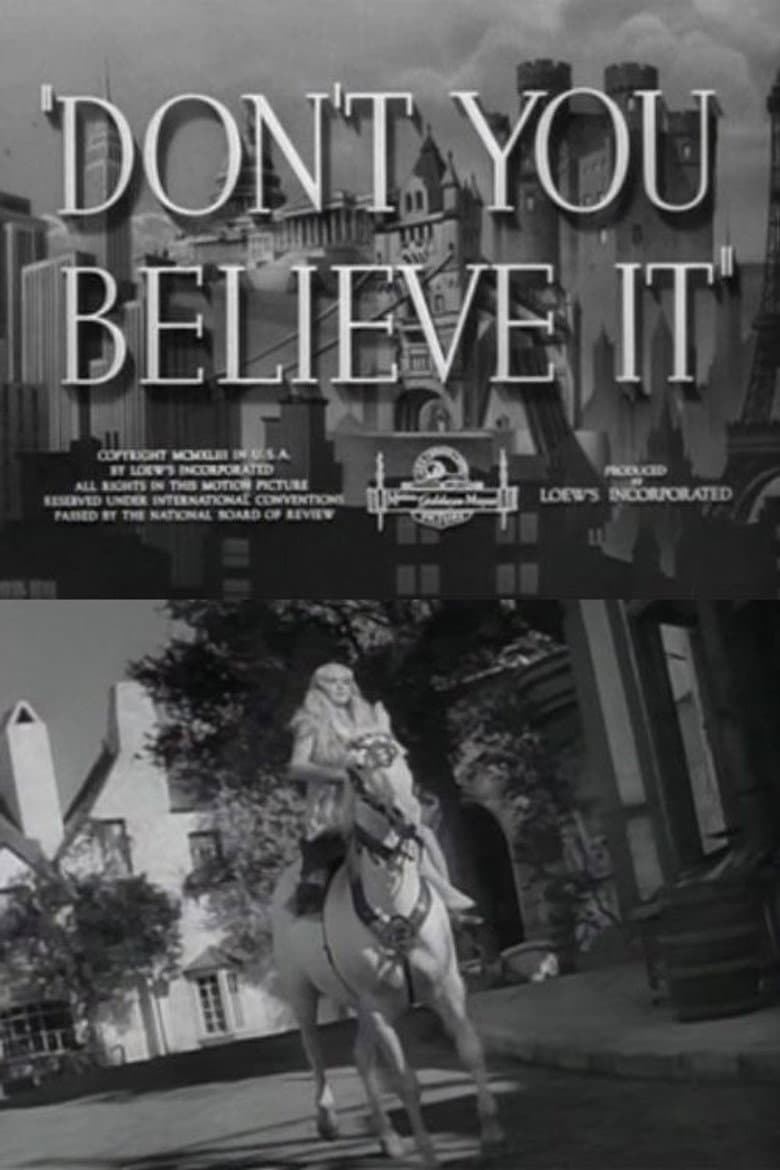 Don't You Believe It