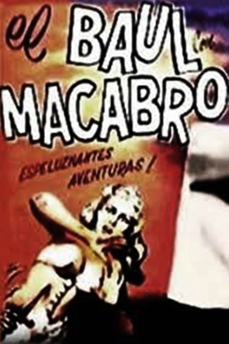El baúl macabro