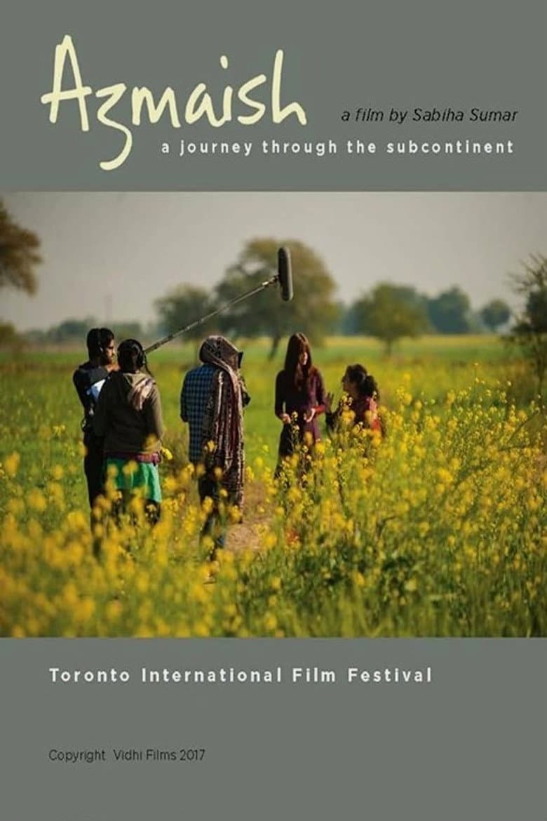 Azmaish: A Journey Through the Subcontinent