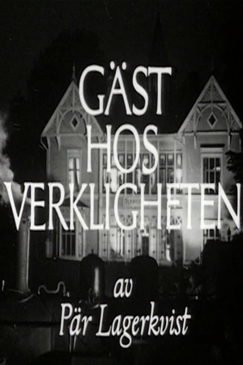 Gäst hos verkligheten