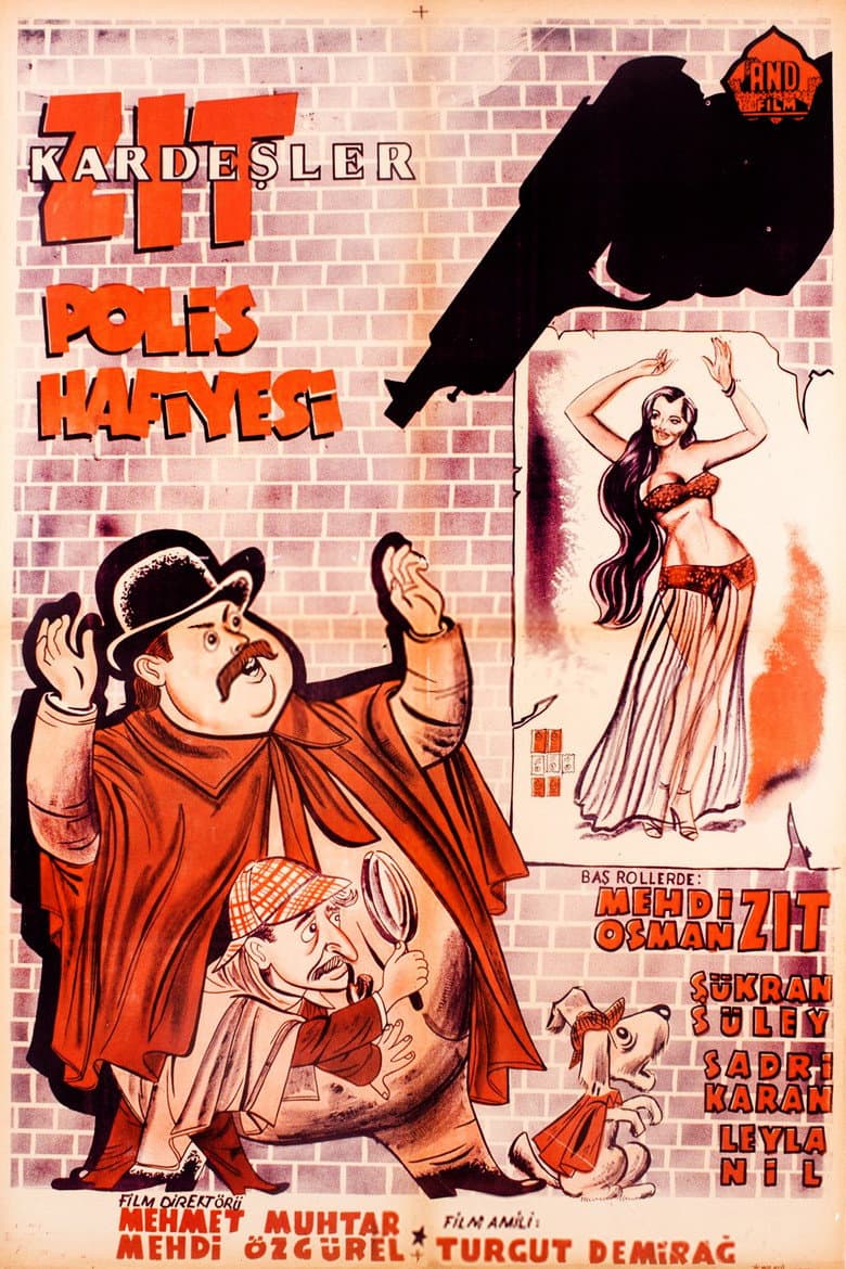 Zıt Kardeşler Polis Hafiyesi
