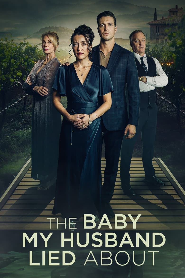 The Baby My Husband Lied About