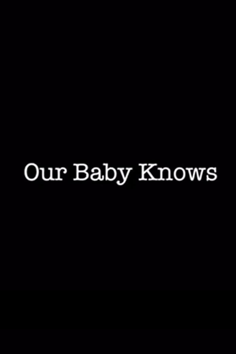 Our Baby Knows