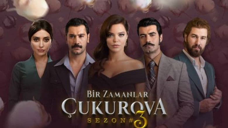 Bir Zamanlar Çukurova Görsel 1