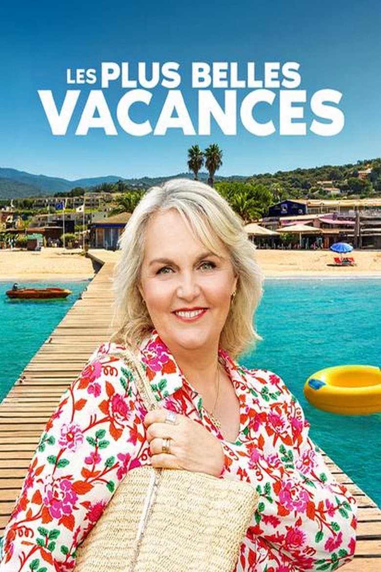 Les plus belles vacances
