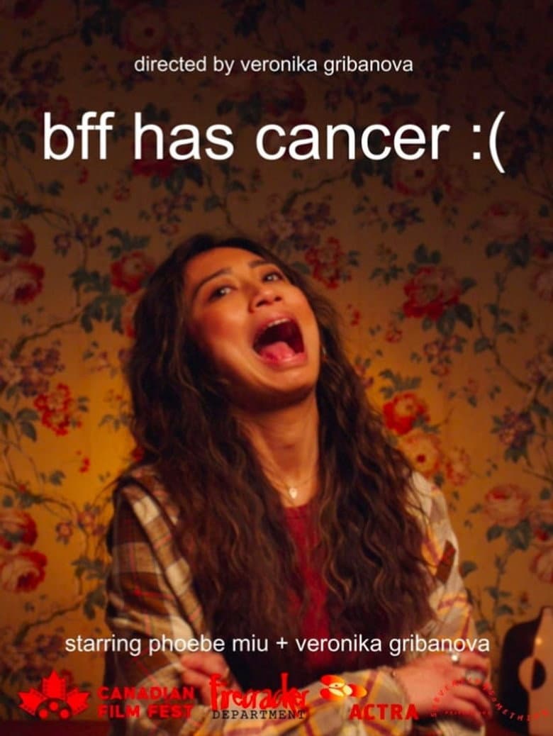 bff has cancer :(
